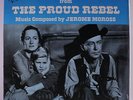 SOUNDTRACK: The Proud Rebel LP Sealed Soundtrack & Cast