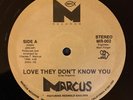 MARCUS Love They Don't Know You M- RARE MODERN SOUL Private HEAR
