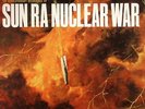 SUN RA - Nuclear War - Vinyl (red vinyl 10