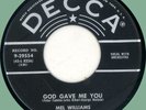 MEL WILLIAMS (w/ group) God Gave Me You / You're All Right Baby 45rpm Decca 1955