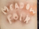 Meadow Folk - rare private press, handmade sleeve, very limited pressing