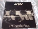 AC/DC - LET THERE BE ROCK. LP VINYL