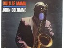 John Coltrane - Kulu Se Mama LP - MCA Impulse - AS-9106 Stereo RVG