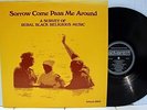 Rare Black Gospel LP & Insert - V/A - Sorrow Come Pass Me Around - Advent # 2805