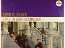 Archie Shepp - Live In San Francisco LP - Impulse - AS-9118 VG+