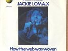 Jackie Lomax How The Web Was Woven Vinyl Single 7inch Apple