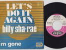 Billy SHA-RAE * I'm Gone * 1971 Crossover Northern SOUL 45 * Listen