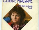 45 RPM SP CLAUDE MAURANE JE M'ROULE EN BOULE