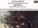 SXL 6426 WB UK SCHUBERT ARPEGGIONE / BRIDGE CELLO SONATA BRITTEN / ROSTROPOVICH