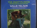 WILLIE NELSON: The Party's Over LP (shrink) Country