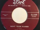 * JIMMY FORREST Night Train Mambo/Londonderry POPCORN TITTYSHAKER Dot 45 Hear