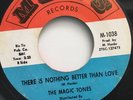 The Magic Tones - There Is Nothing Better Than Love (MAH’S)