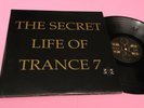 4LP THE SECRET LIFE OF TRANCE 7 ORIG 1996 NM