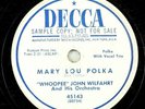 Whoopee John Wilfahrt - Scarce Promo Decca 78 RPM - Mary Lou Polka A10