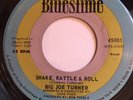 BIG JOE TURNER Shake, Rattle, & Roll / Two Loves Have I - Bluestime 45 - Hear it
