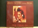 RIVER OCEAN FEATURING INDIA  The Tribal E.P.   4 x 12