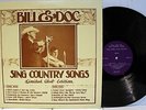 Rare Bluegrass LP - Bill Monroe & Doc Watson - Bill & Doc Sing- Private Pressing