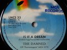 THE DAMNED - IS IT A DREAM -  SOUTH AFRICA - 45 - 7 SINGLE - EXC COND