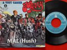 JOHNNY HALLYDAY A TOUT CASSER/MAL(HUSH) 1968 RARE COVER EXYU 7“PS BEAT MOD FREAK