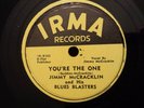 R&B 78 Jimmy McCracklin - You're The One/Wanna Make Love To You IRMA Oakland, CA