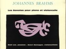 BRAHMS CELLO SONATAS 1 & 2 HONEGGER LEE NOEL PIANO VALOIS MB-472 NM
