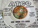 Dreamy Garage Psych 45 Vagrants And When It's Over LESLIE WEST MOUNTAIN HEAR
