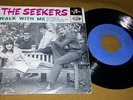 THE SEEKERS EP MADE IN PORTUGAL 45 PS 7 *WALK WITH ME*