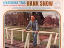 HANK SNOW: Heartbreak Trail LP (shrink) Country