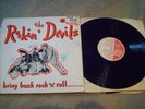 the rockin' devils - bring back rock n roll...signed hot stuff l.p..see descript
