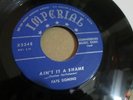 FATS DOMINO AIN'T IT A SHAME-LA-LA 45 IMPERIAL X5348 BLUE LABEL EXCELLENT