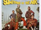 Vinyl 12 LP Pietro Attila & The Warlocks ?– Something In The Air Singapore Psych