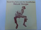 Hound Dog Taylor And The Houserockers ?– Natural Boogie LP, Aus, Vinyl MINT