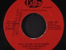 MCNASTY: Say, Raise Your Hand And Say Mcnasty / Save The Children 45 (warp that