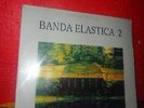 BANDA ELASTICA 2 DPJ 1102 AVANT-PROG JAZZ FUSIÓN  EXPERIMENTAL LP RARE 1989
