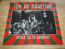 Sun Ra Arkestra - Chicago 88 FM Broadcast - Top Egg Raid Free Jazz 2LP Album TOP