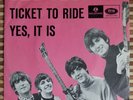 The Beatles ?– Ticket To Ride / Yes, It Is 1965 *DENMARK* 7