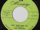 TIBBY EDWARDS - FLIP, FLOP AND FLY - ROCKABILLY MERCURY 70591 HEAR IT