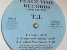 T.J. - Peace / Sistas-n-Bruthas / United We Stand 12