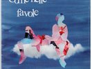 VASCO ROSSI - COME NELLE FAVOLE (Limited n° 0849) sigillato 45 GIRI PROMO