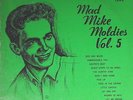 MAD MIKE MOLDIES VOL. 5 RONNIE COOK TULU BABIES COUNT FERRELL ORIGINAL NRM  LP ?