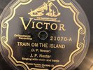 Victor 21070 J.P. Nestor TRAIN ON THE ISLAND masterpiece 78 rpm Pre-War Country