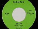 Hard Rock Psych 45 - Mantis - Insane - Larvae - VG+ mp3 - obscure