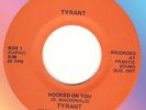 SCARCE PRIVATE LABEL METAL  Tyrant HOOKED ON YOU / CAROL Pre CYRUS EDEN 45 1982
