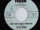 Northern Soul Popcorn 45 DEE DEE WARWICK Don't Think My Baby's... TIGER VG+ HEAR