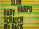Slim Harpo Baby Scratch My Back Excello LP 8005 MONO Nashville Mains Music City