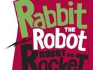 Magnetix - Rabbit The Robot-Robot The Rocket Vinyl LP Crazy Love NEW