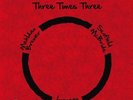 Antonio Sanchez / B. Mehldau / M. Brewer / + - Three Times Three Vinyl LP ( NEW