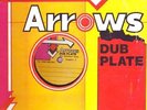 Arrows Dubplate (Skettel Riddim, Hot Wax Riddim, Stalag Riddim)