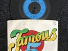 The Famous 5 - We Are The Famous Five 7” Vinyl Pic Sleeve Philips 6006 604 (1978