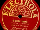 ENRICO CARUSO O sole mio / 'a vucchella  2 Klassiker  Schellackplatte 78rpm S247
